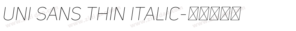 Uni Sans Thin Italic字体转换